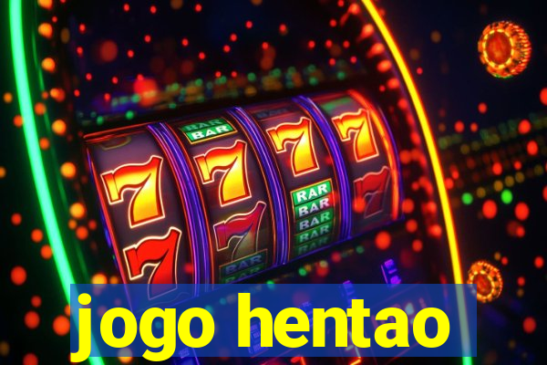 jogo hentao